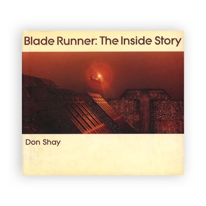 Blade Runner: The Inside Story